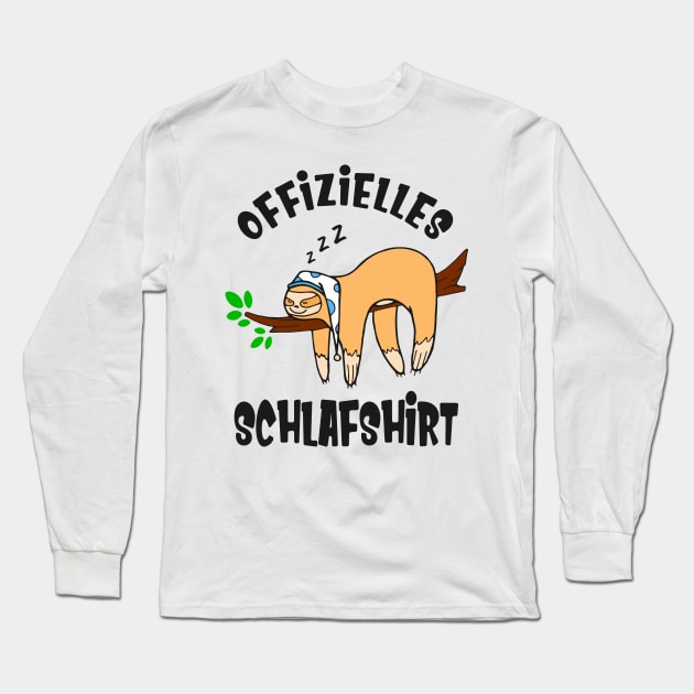 Lustiges Faultier Langschläfer Schlafshirt Pyjama Long Sleeve T-Shirt by Foxxy Merch